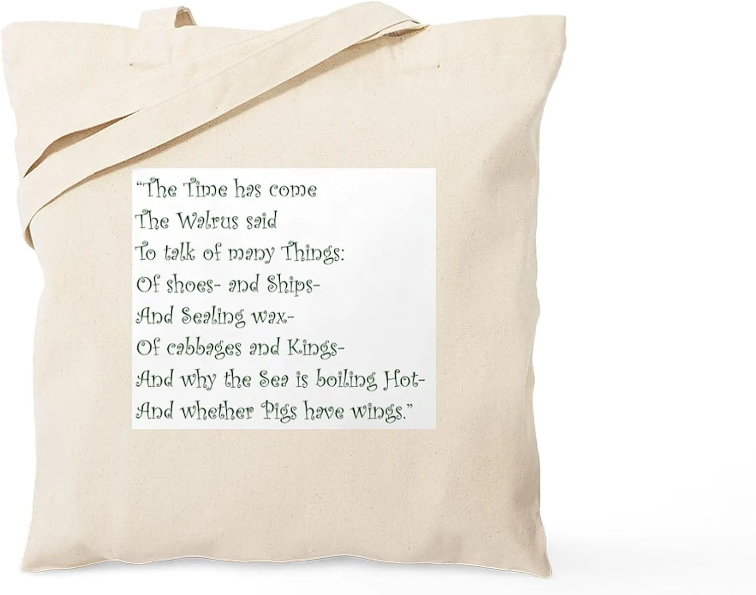 CafePress The Time Has Come The Walrus Said Tote Bag Reusable Natural Beige Canvas Shopping Bag