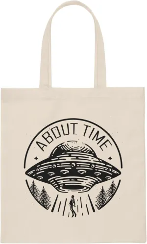 Hilarious About Times Extraneous Extrinsic Outer Space Novelty Outsider Horrifying Fan Aliens Enthusiast Canvas Tote Bag