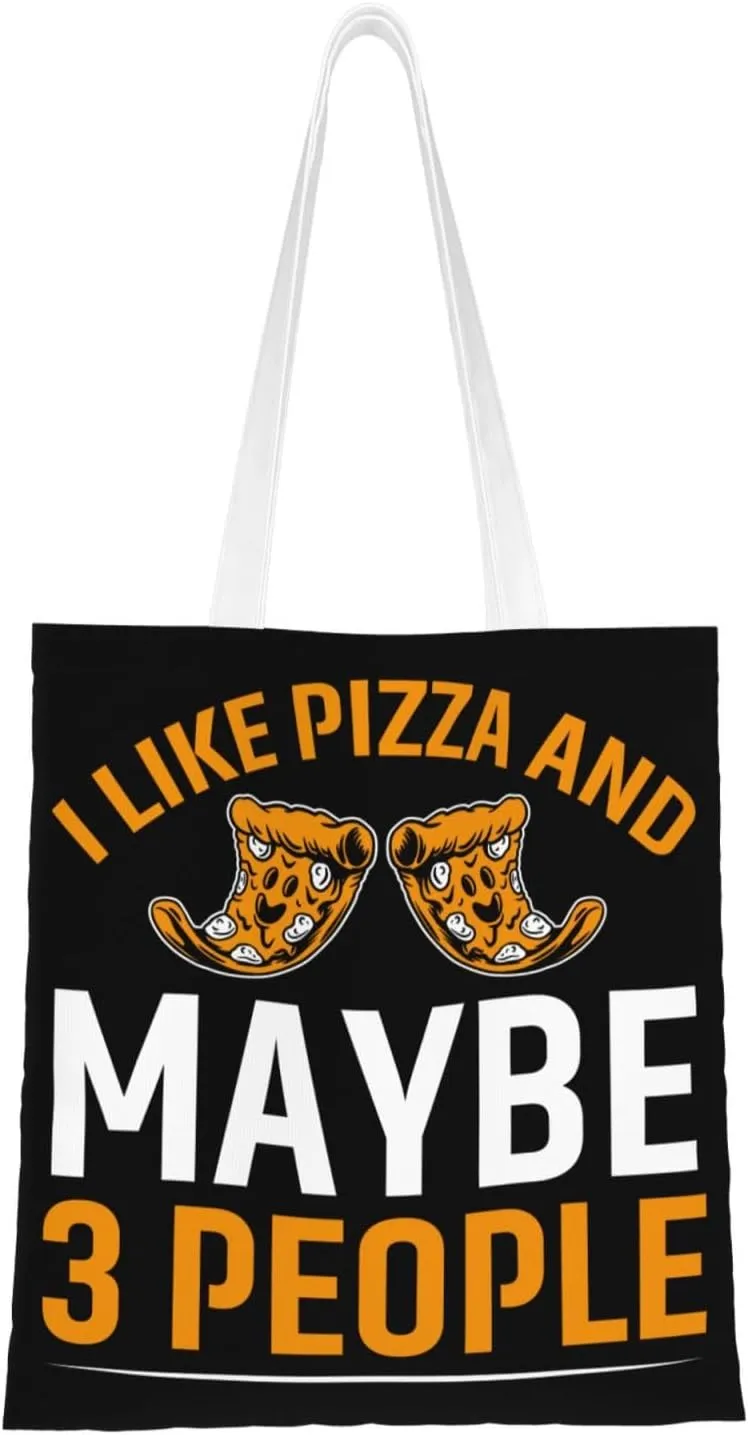 I Like Pizza And Maybe 3 People Tote Bag for Women Canvas Shopping Bags Reusable Large Capacity Casual Shoulder Handbags Grocery Bags DIY Gift Bags