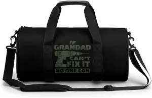 If Grandad Can't Fix It Sports Gym Bag Portable Duffel Bag Travel Workout Bag with Adjustable Strap for Men Women