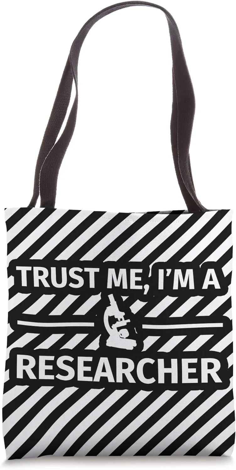 Researcher Geek - Trust me I'm a Researcher striped / with b Tote Bag