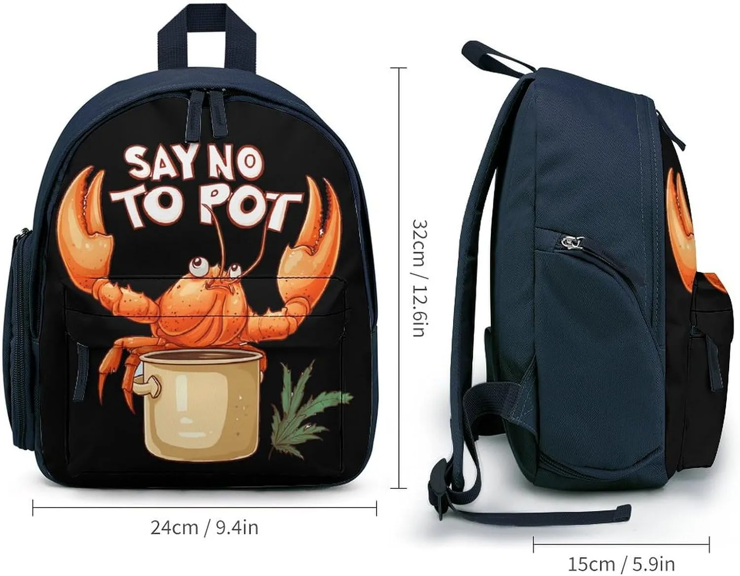 Say No To Pot Lobster Eating Funny Seafood Backpack Small Shoulder Bag Travel Bag Casual Daybacks Handbags One Size